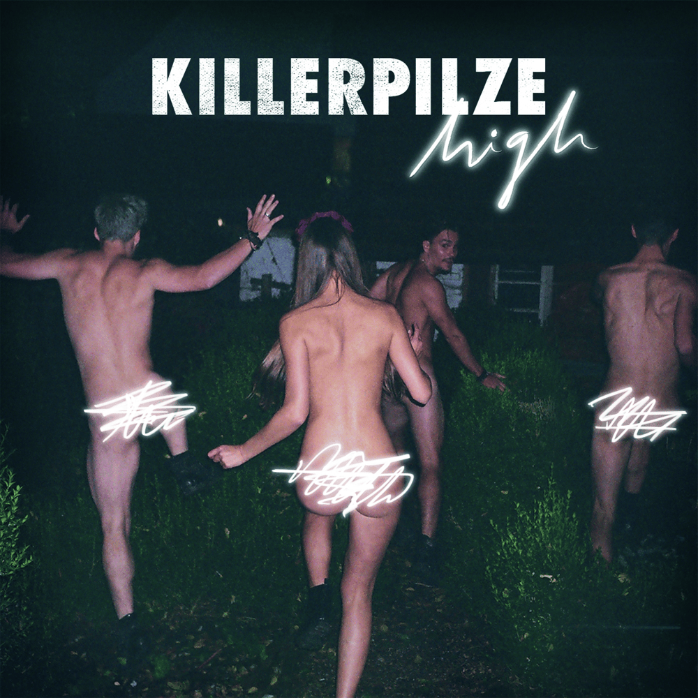 High mit dir by Killerpilze
