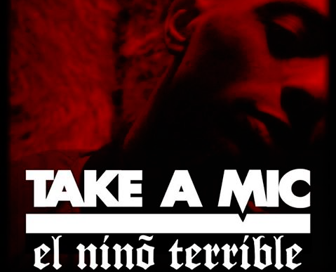El Niño Terrible by Take A Mic