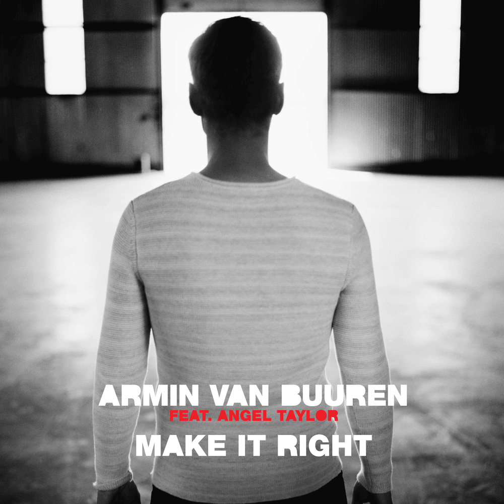 Album cover art for "Make It Right" by Armin van Buuren & Angel Taylor