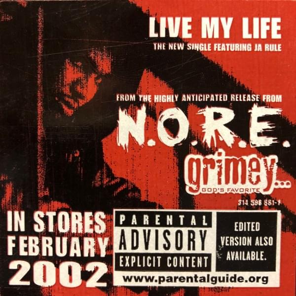 Album cover art for "Live My Life" by N.O.R.E. & Ja Rule