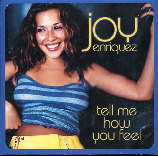 Tell Me How You Feel by Joy Enriquez