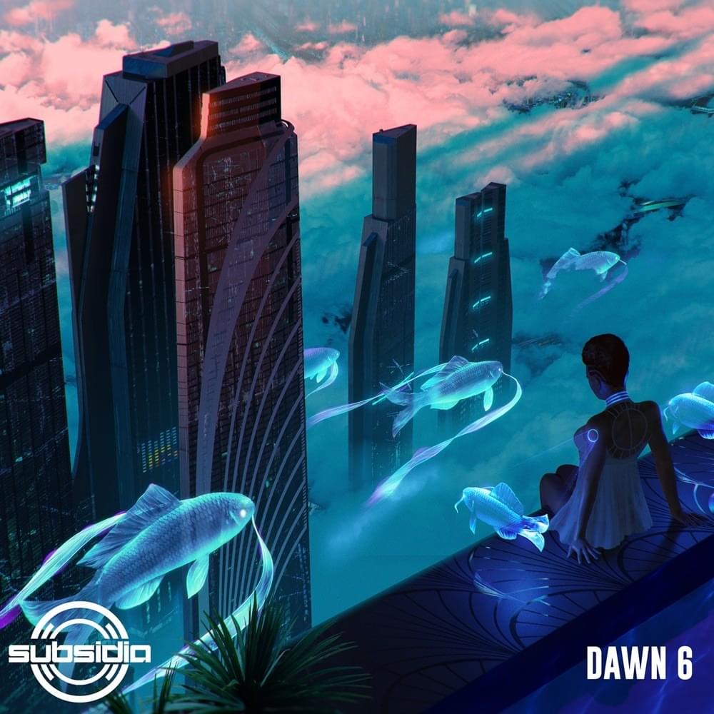 Cover image for Subsidia Dawn: Vol. 6