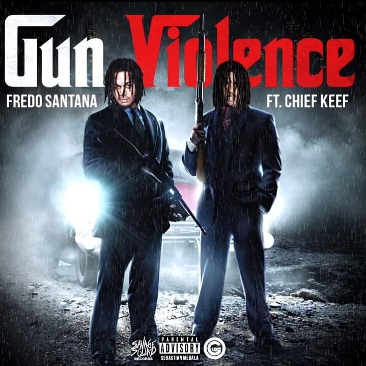 Album cover art for "Gun Violence" by Fredo Santana & Chief Keef