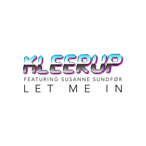 Let Me In by Kleerup