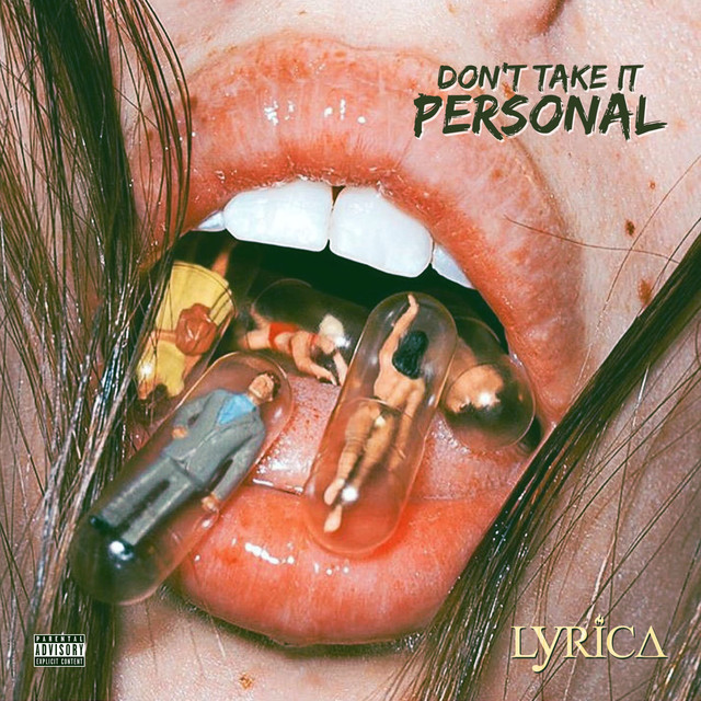 Don’t Take It Personal by Lyrica Anderson
