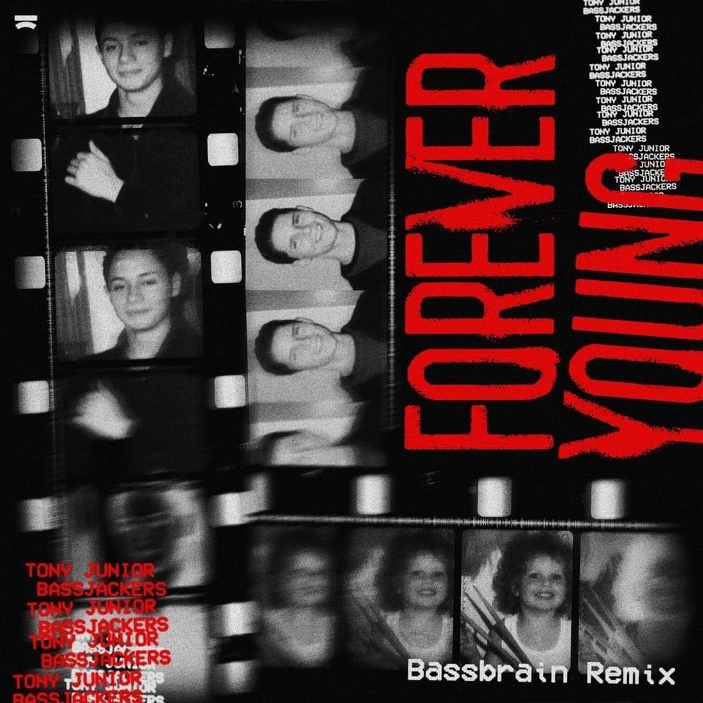 Cover image for Forever Young (Bassbrain Remix) - Single