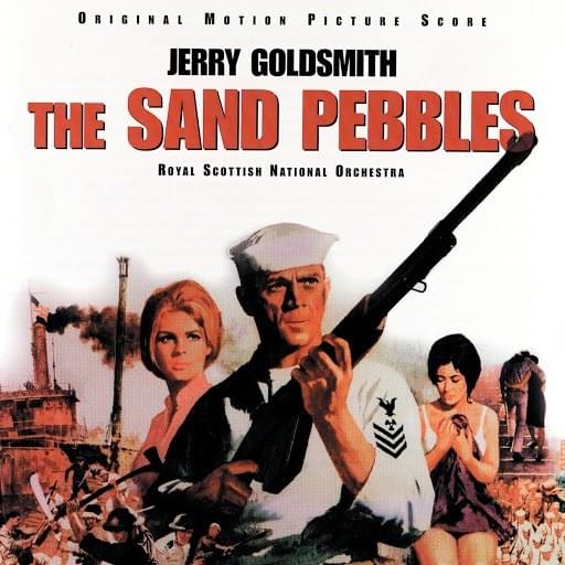 Cover image for The Sand Pebbles (Original Motion Picture Score) 