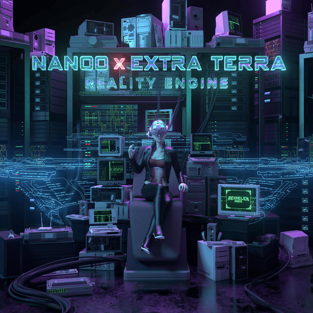 Reality Engine by Nanoo (EDM)