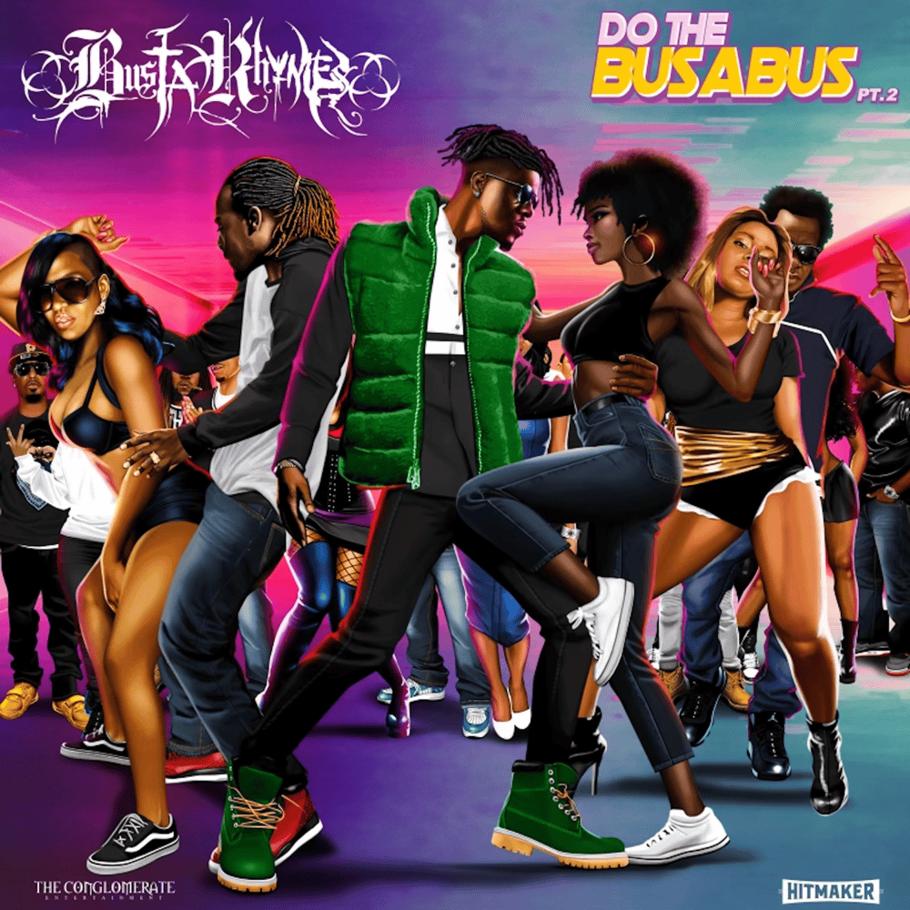 Album cover art for "Do The Busabus Pt. 2" by Busta Rhymes