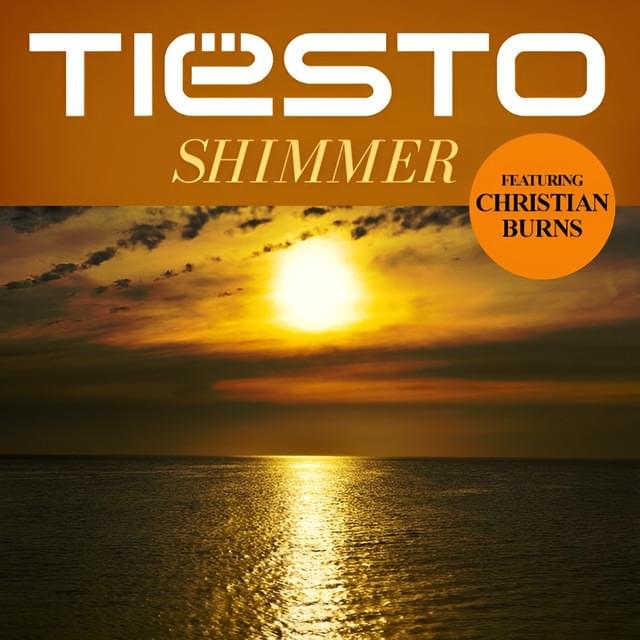 Album cover art for "Shimmer" by Tiësto & Christian Burns