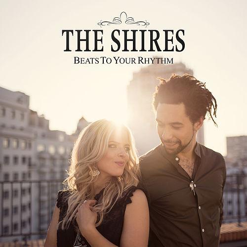 Album cover art for "Beats to Your Rhythm" by The Shires