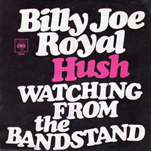 Hush by Billy Joe Royal