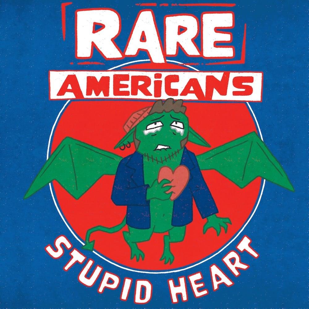 Album cover art for "Stupid Heart" by Rare Americans