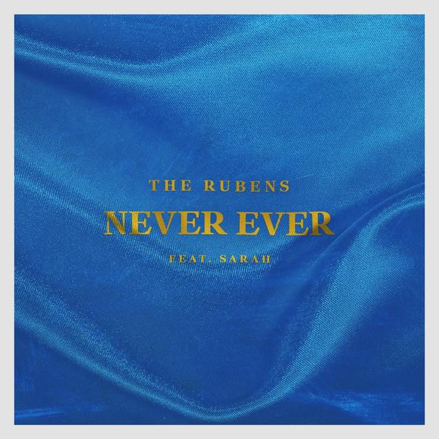 Album cover art for "Never Ever" by triple j & Sarah Aarons