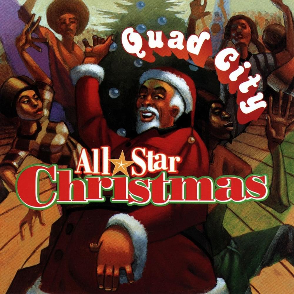 What You Want For Christmas by Quad City DJ’s