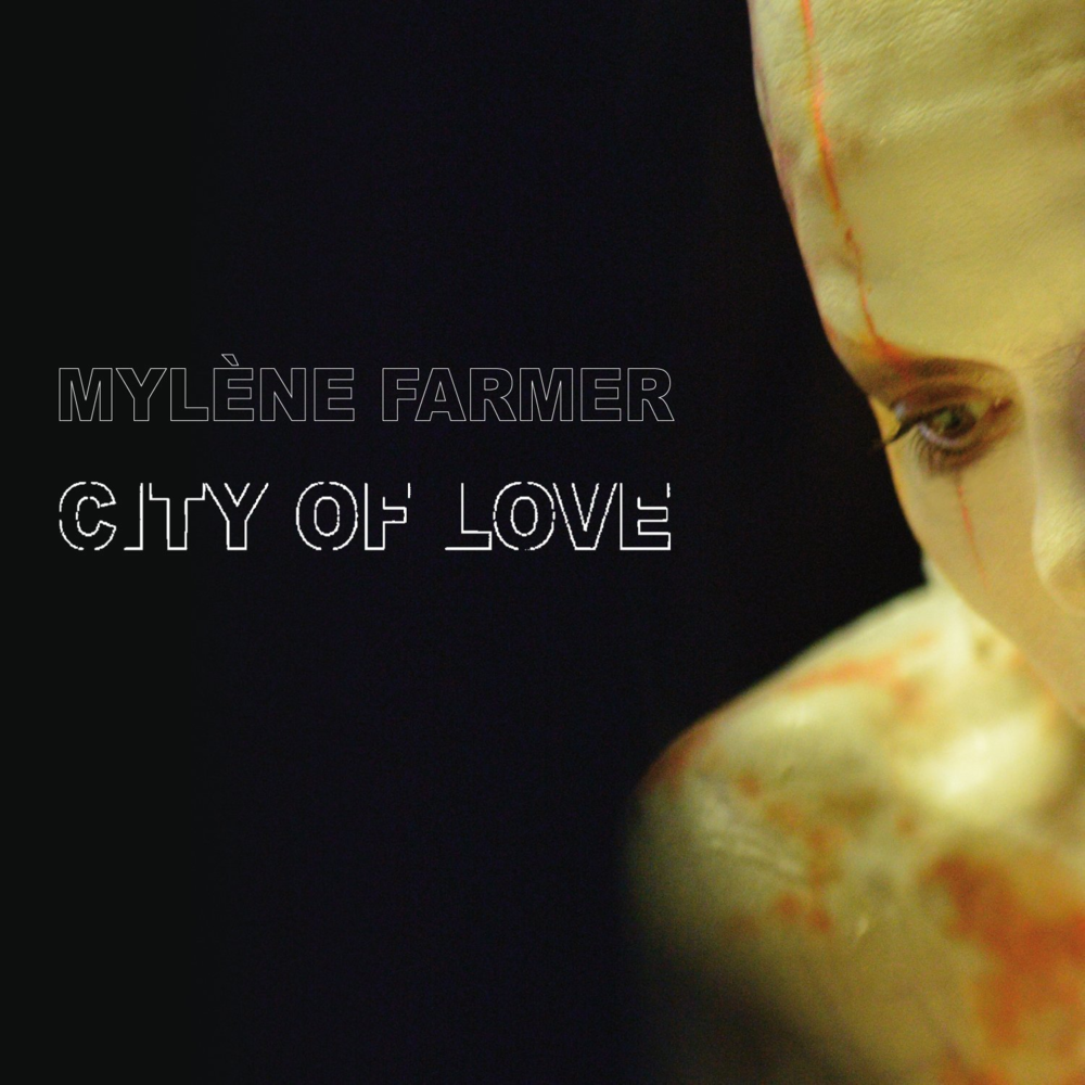 Album cover art for "City of Love" by Mylène Farmer
