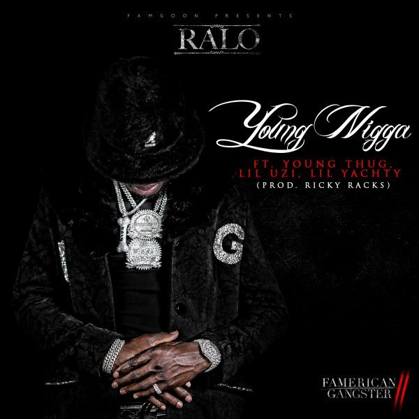 Young Nigga by Ralo
