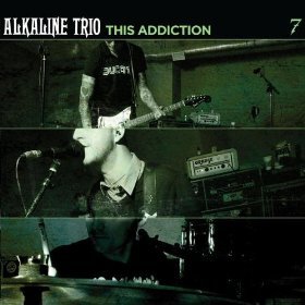 Album cover art for "This Addiction" by Alkaline Trio