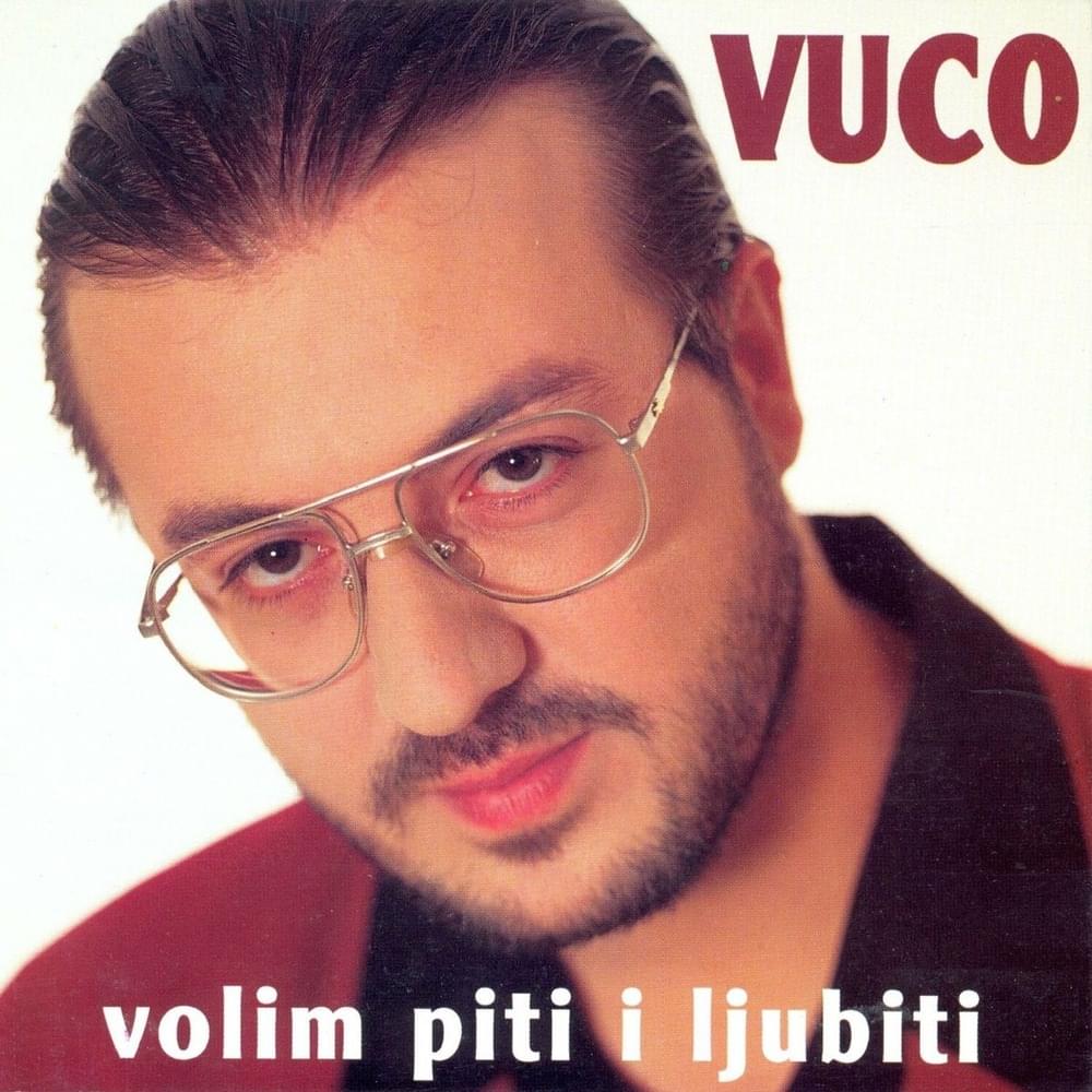Volim piti i ljubiti by Siniša Vuco