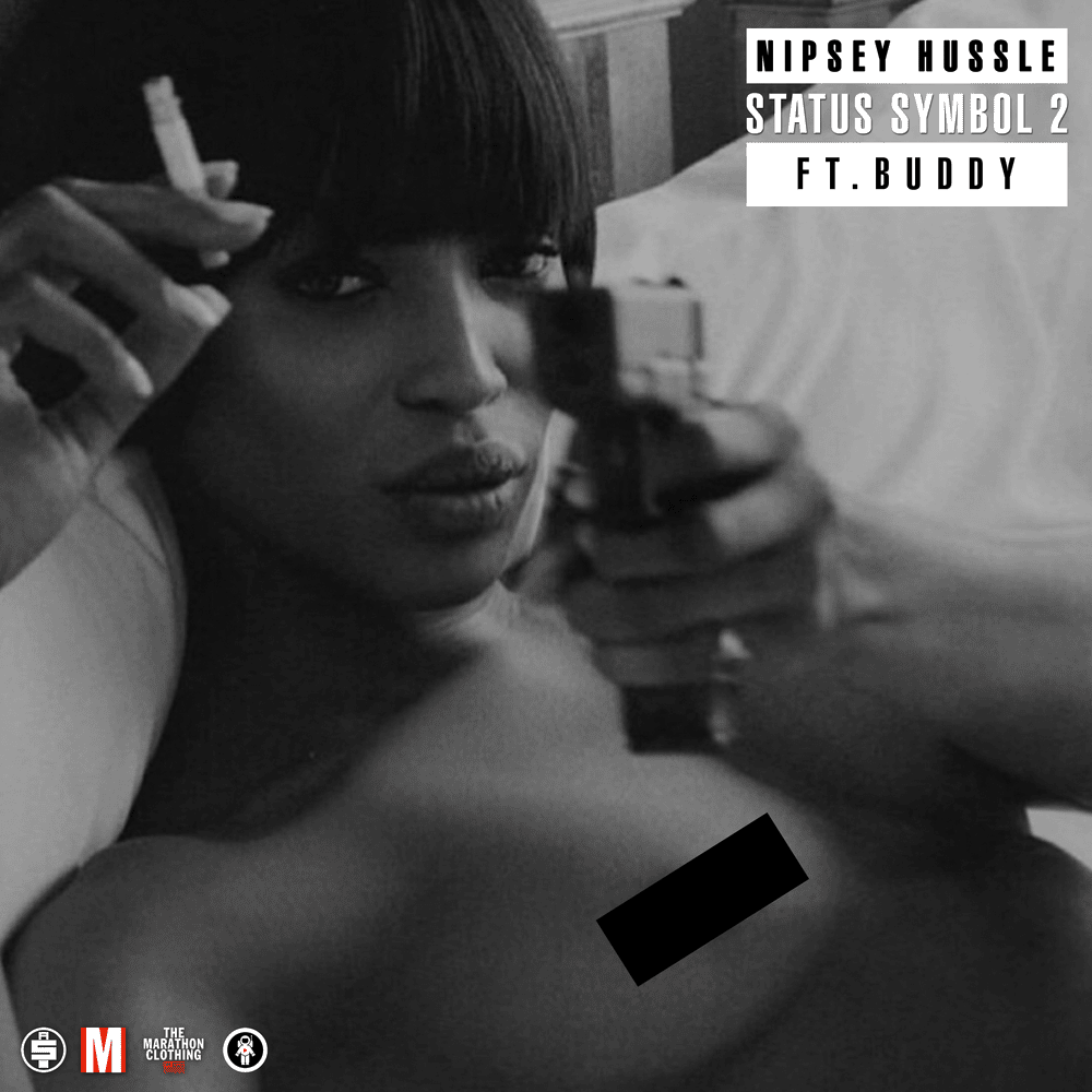 Album cover art for "Status Symbol 2" by Nipsey Hussle & Buddy