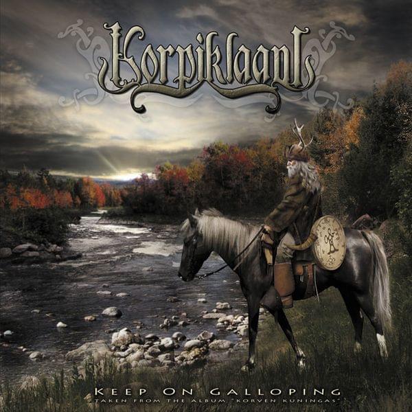 Album cover art for "Keep on Galloping" by Korpiklaani