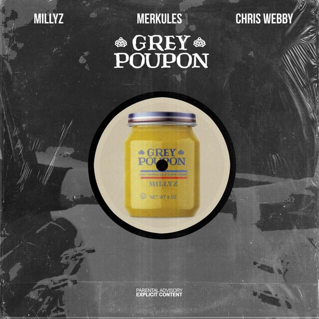 Album cover art for "Grey Poupon" by Millyz