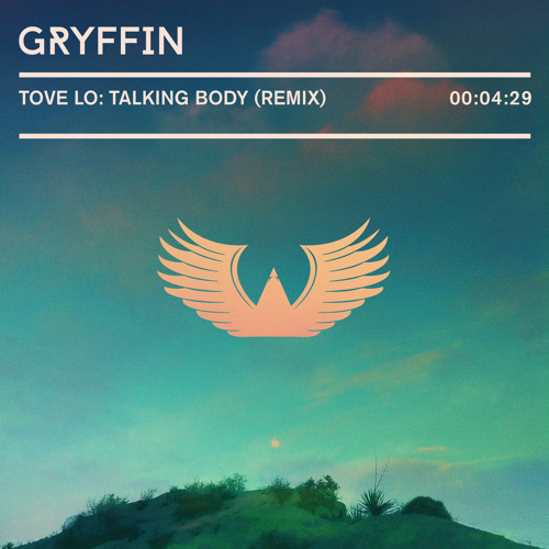 Album cover art for "Talking Body (Gryffin Remix)" by Tove Lo