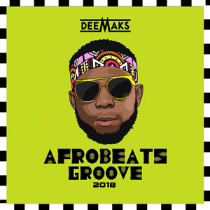 Cover image for Afrobeats Groove Mix 007