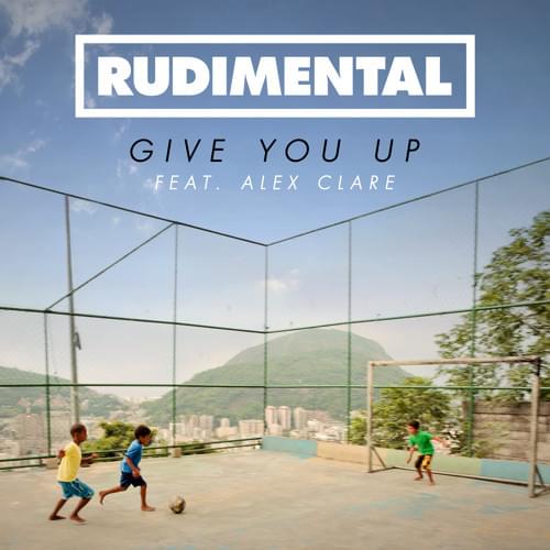 Album cover art for "Give You Up" by Rudimental & Alex Clare
