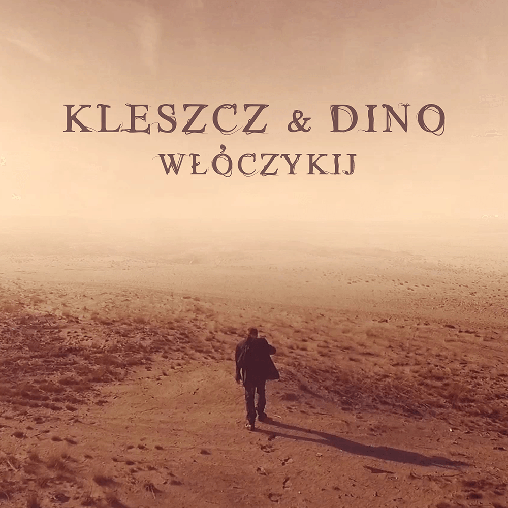 Album cover art for "Włóczykij" by Kleszcz & DiNO
