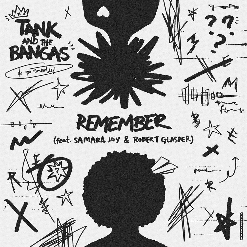 Album cover art for "Remember" by Tank and the Bangas & Samara Joy & Robert Glasper