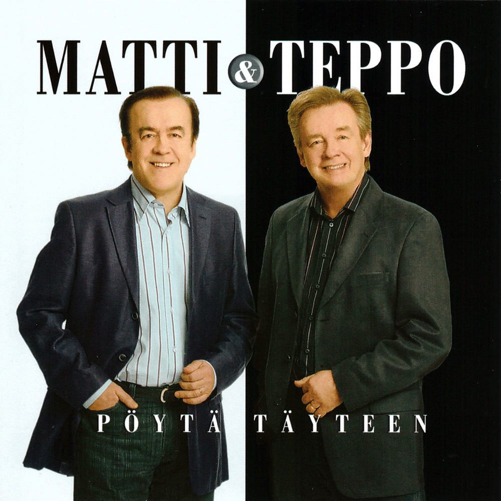 Tää me osataan by Matti ja Teppo