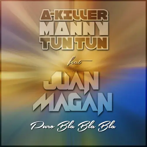 Album cover art for "Puro Bla Bla Bla (feat. Juan Magan)" by Juan Magán