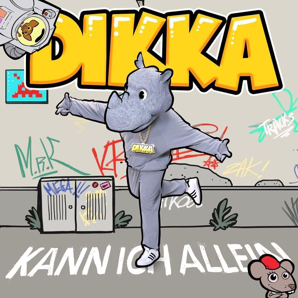 Kann ich allein by DIKKA