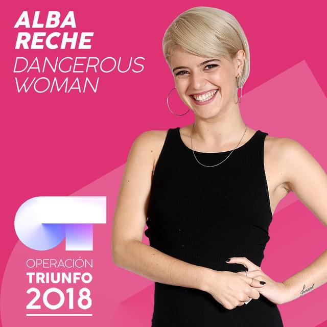 Album cover art for "Dangerous Woman" by Operación Triunfo 2018 & Alba Reche