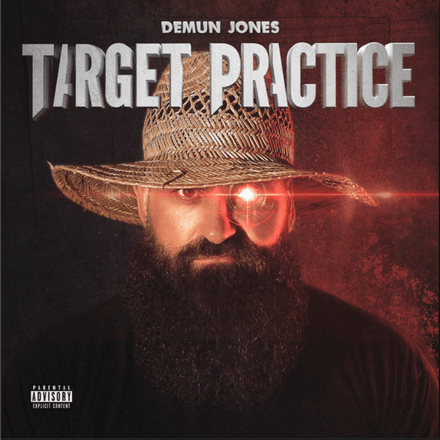 Album cover art for "Target Practice" by Demun Jones & Brodnax & Krizz Kaliko