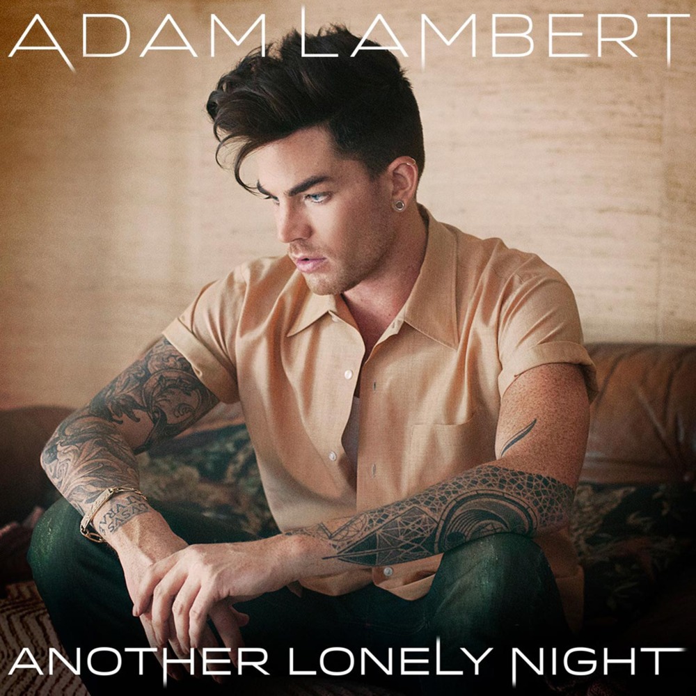 Another Lonely Night by Adam Lambert