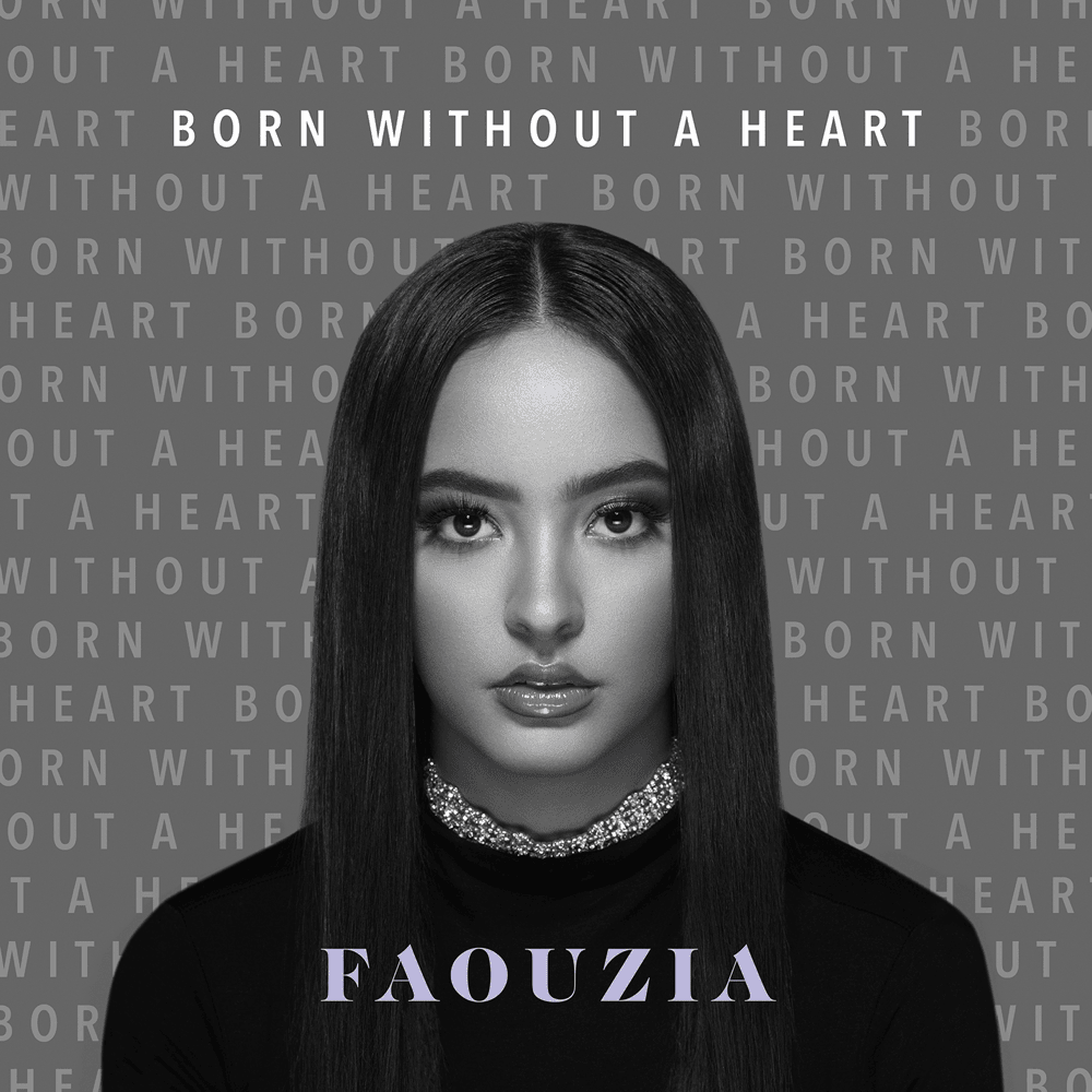 Born Without a Heart by Faouzia