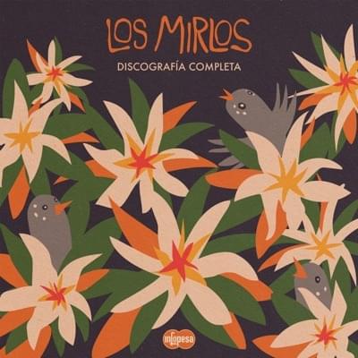 Cumbia de Los Pajaritos by Los Mirlos