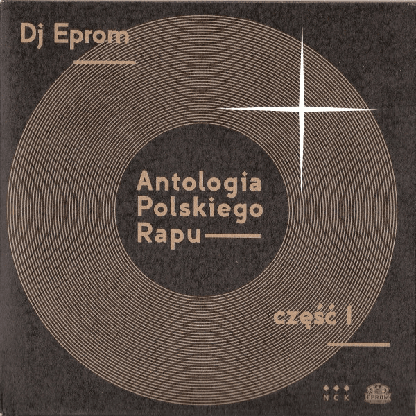 Antologia polskiego hip - hopu część 1 by DJ Eprom