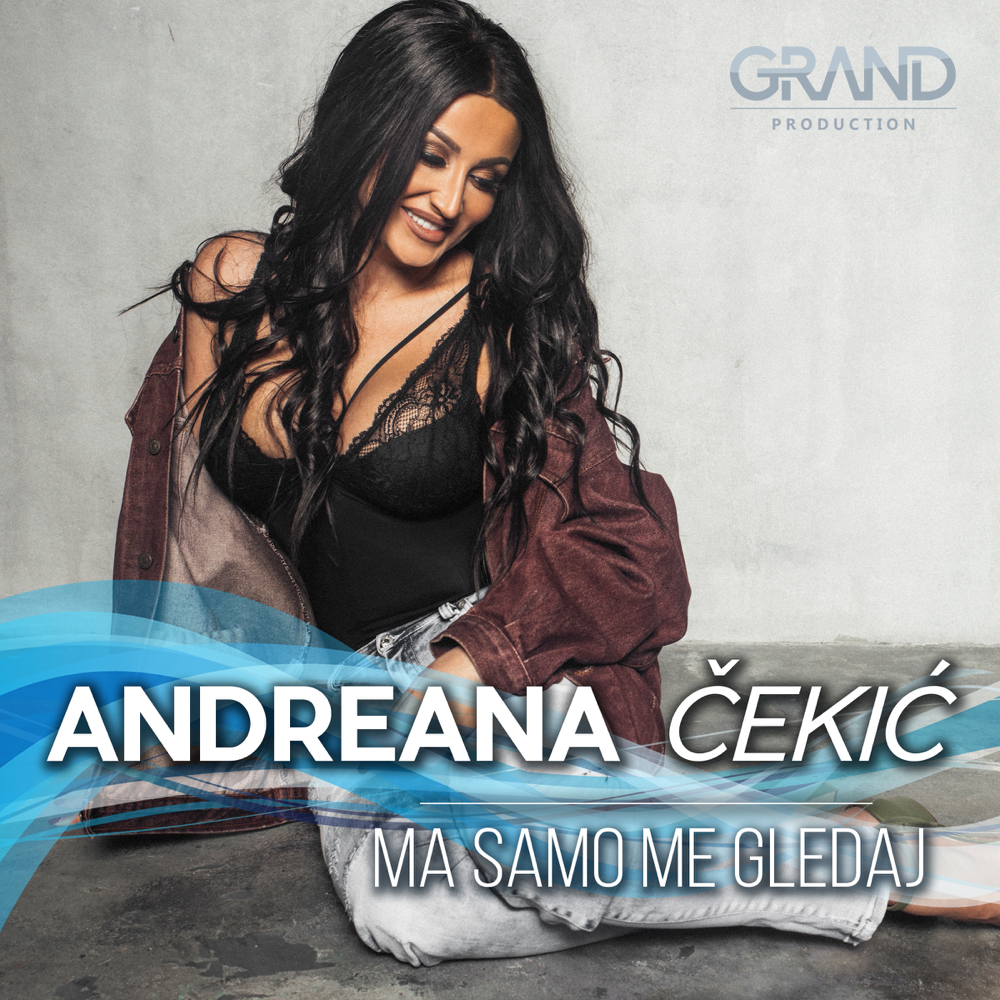 Ma Samo Me Gledaj by Andreana Čekić