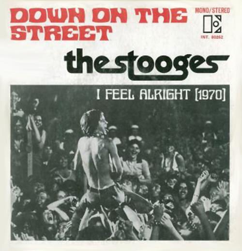 Album cover art for "Down on the Street" by The Stooges