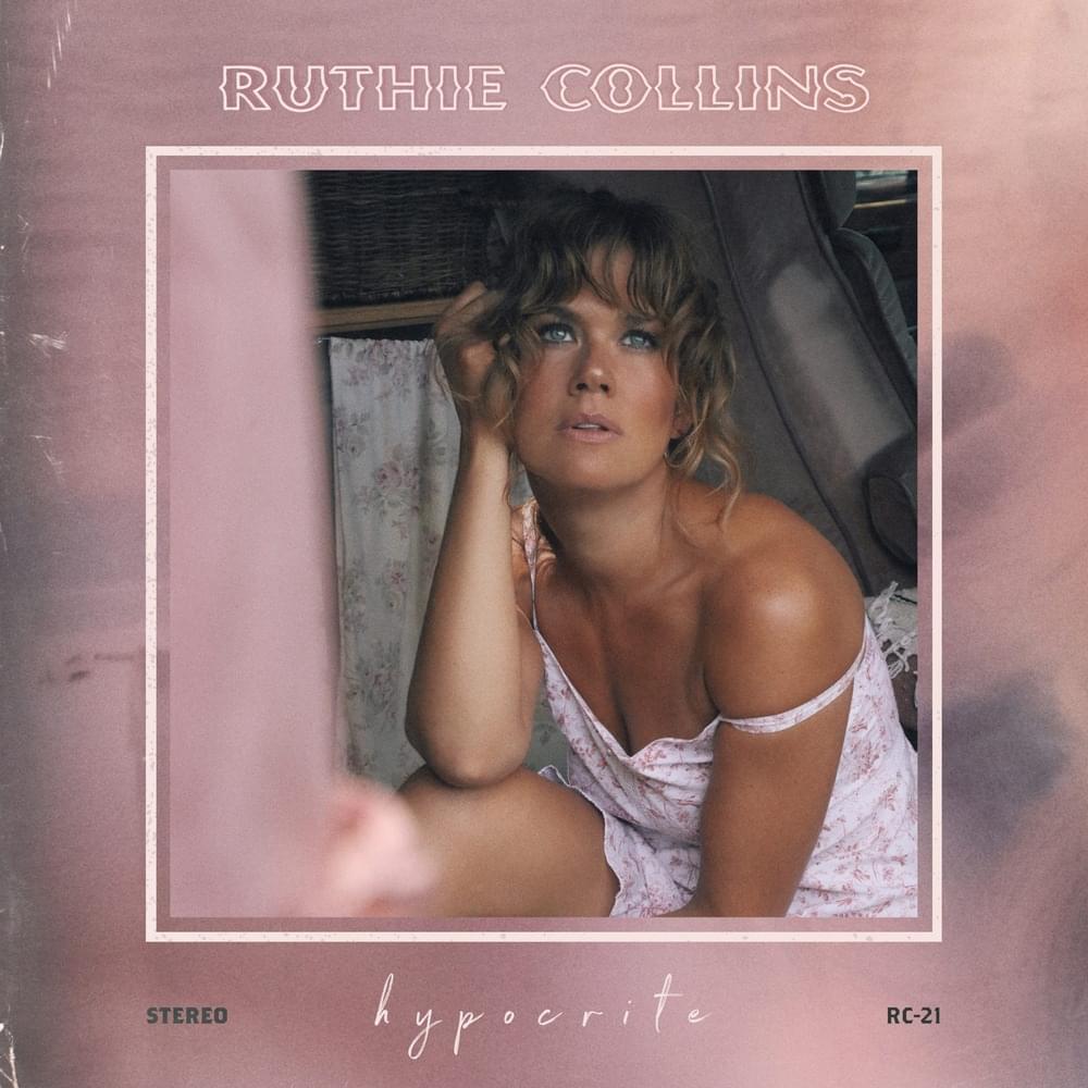 Hypocrite by Ruthie Collins