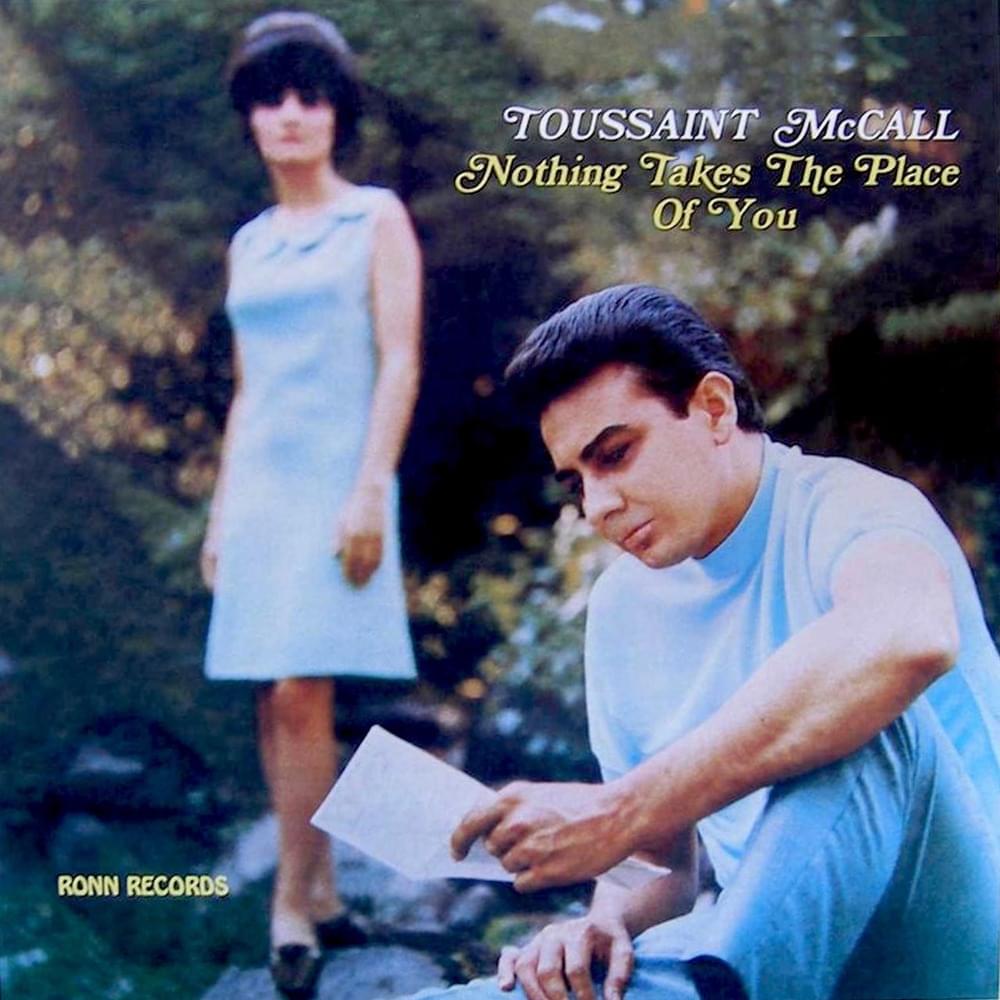 Album cover art for "Nothing Takes the Place of You" by Toussaint McCall