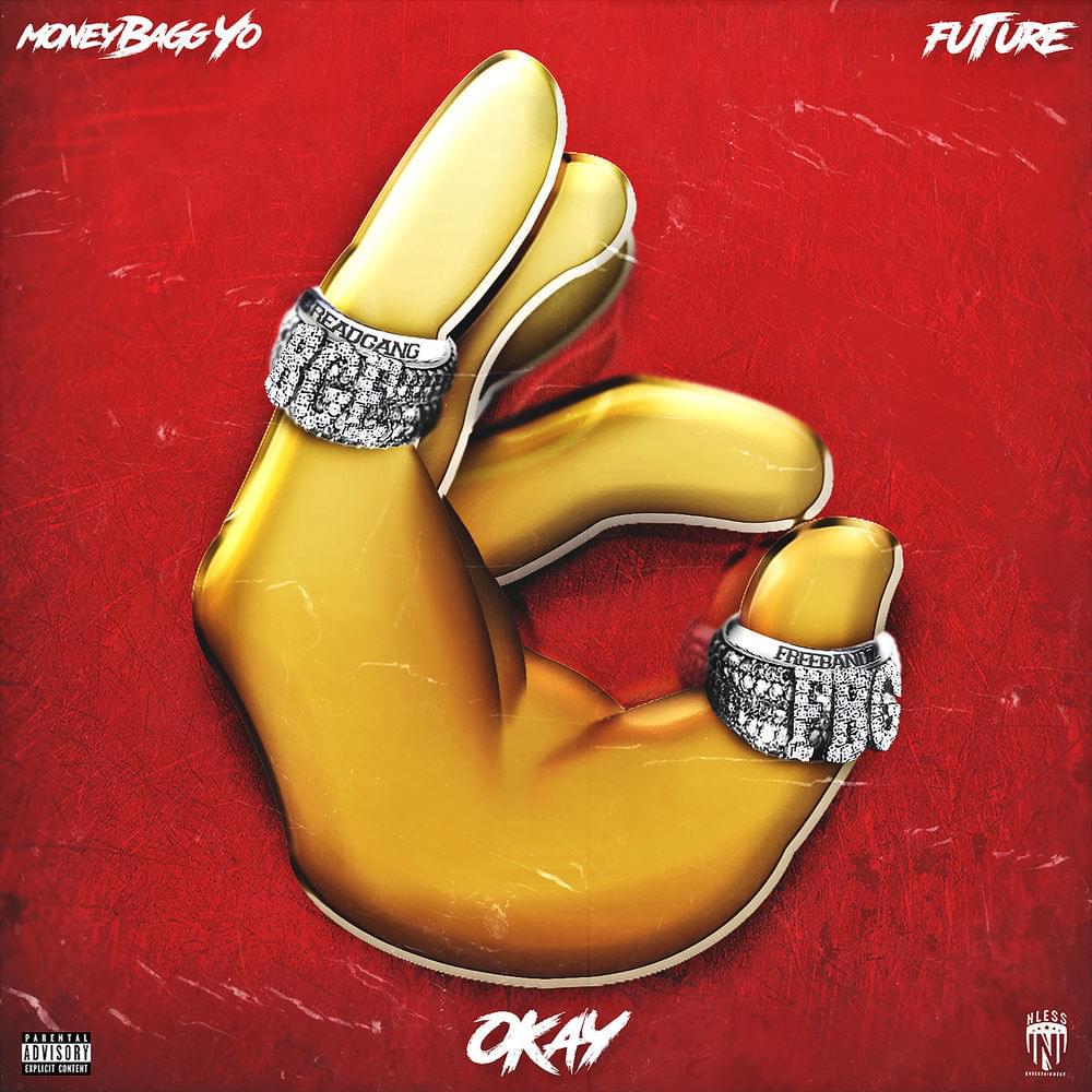 Album cover art for "OKAY" by Moneybagg Yo & Future