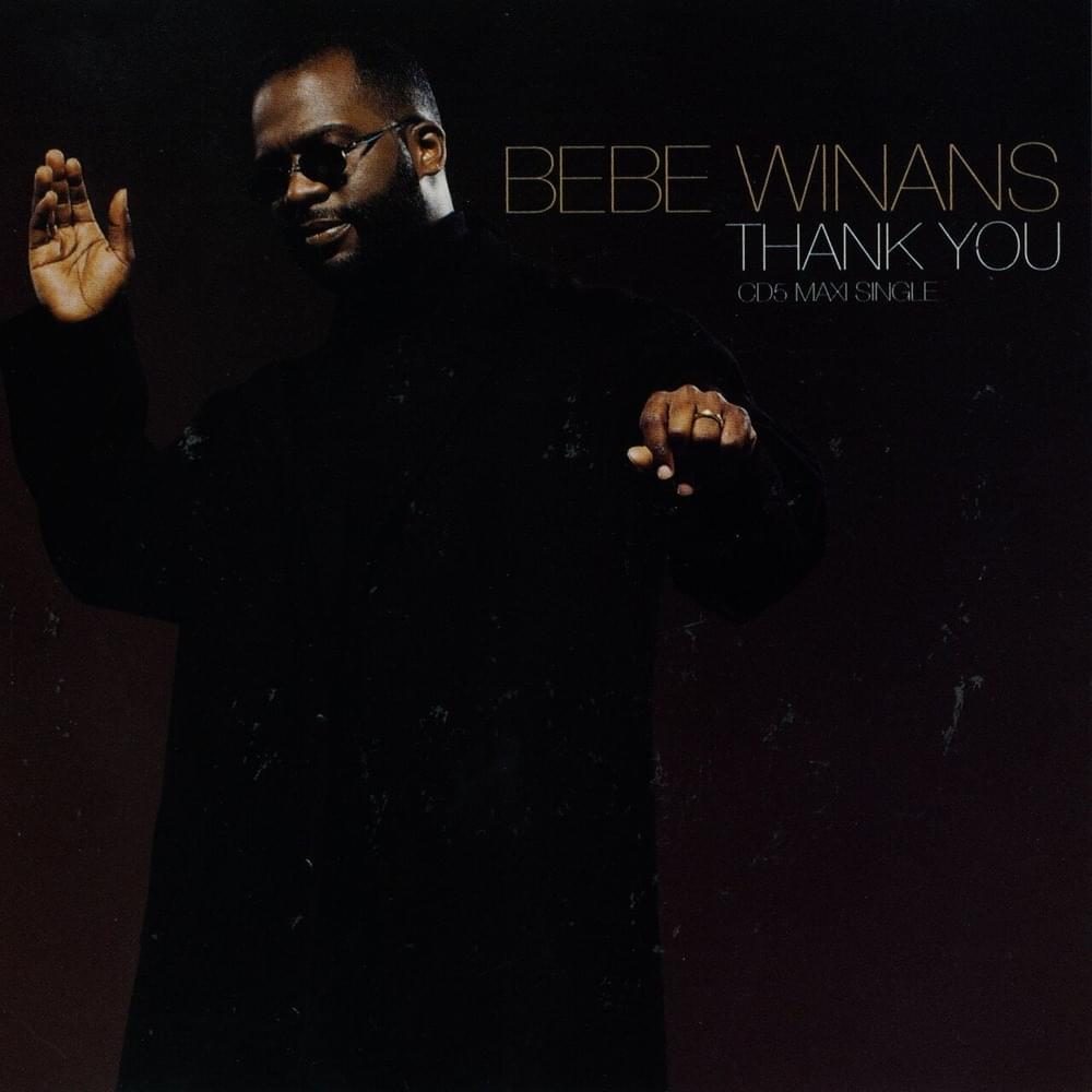 Album cover art for "Thank You (MAW 12" Mix)" by BeBe Winans