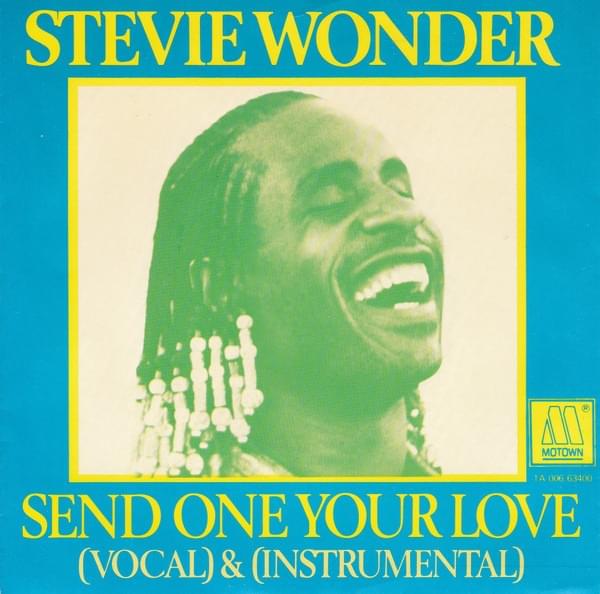 Album cover art for "Send One Your Love" by Stevie Wonder