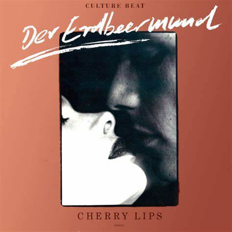 Album cover art for "Der Erdbeermund" by Culture Beat