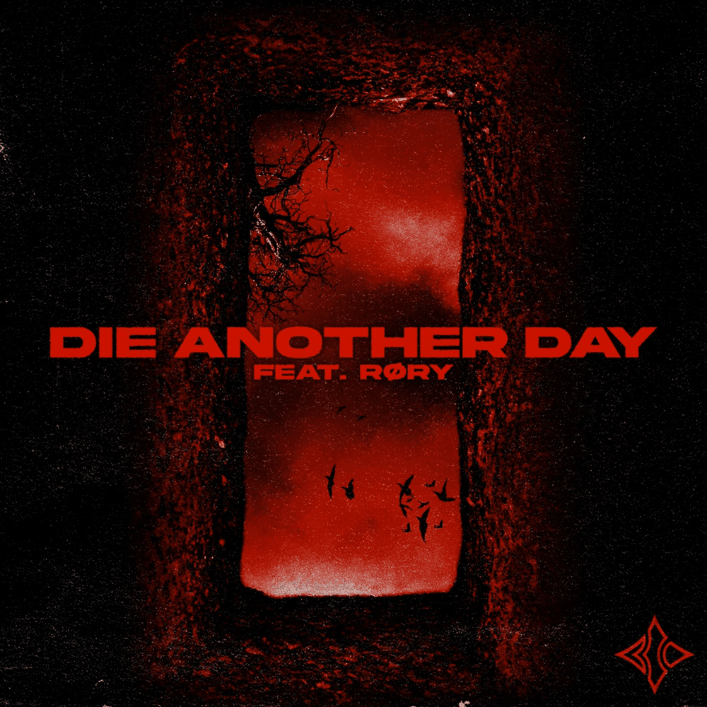 Album cover art for "DIE ANOTHER DAY" by Blind Channel & RØRY