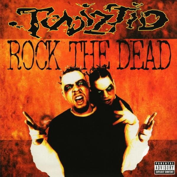 Album cover art for "Rock the Dead" by Twiztid